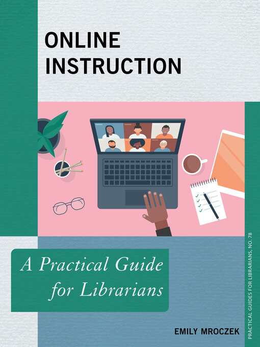 Title details for Online Instruction by Emily Mroczek - Available